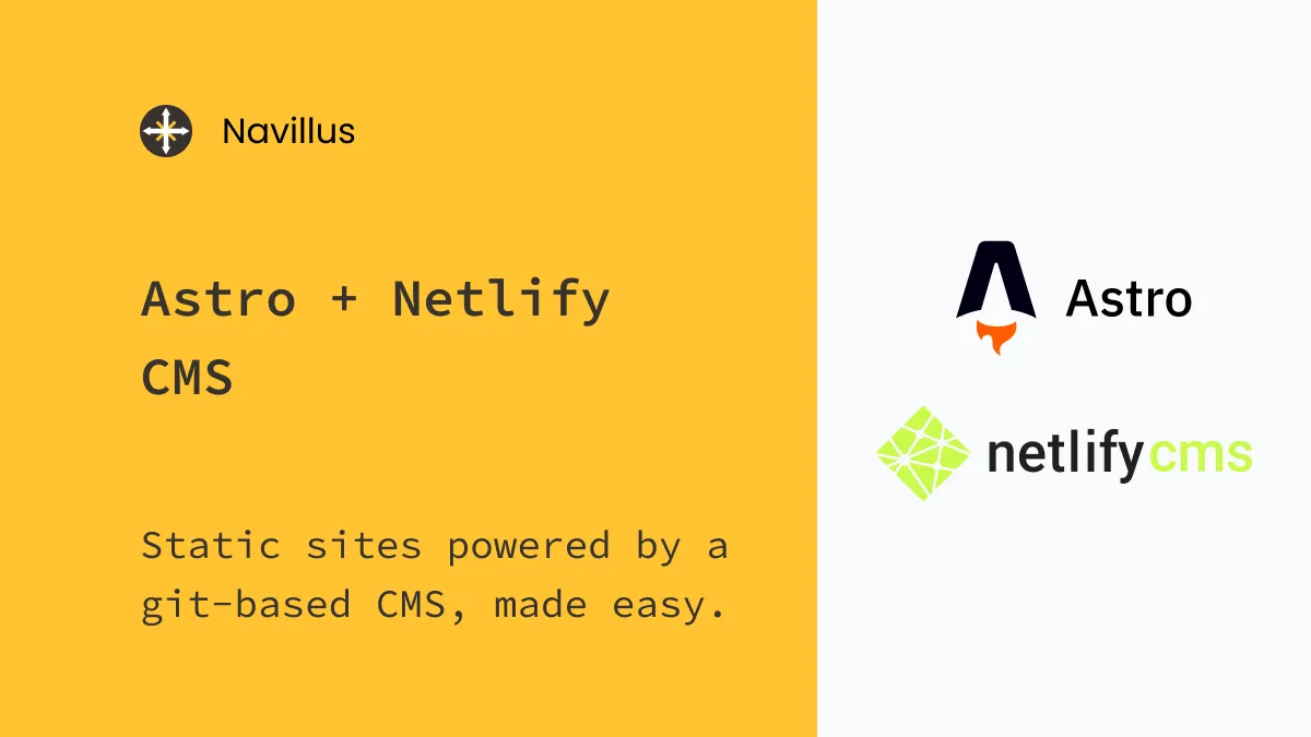 Static sites powered by a git-based CMS, made easy.